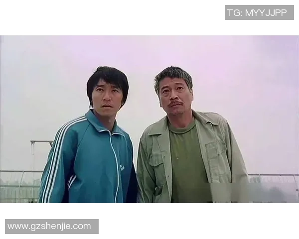 星爷与达叔联手打造经典功夫足球魅力背后的故事与传奇 星爷与达叔联手打造经典功夫足球魅力背后的故事与传奇